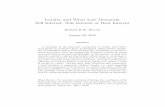 Loyalty and What Law Demands: Self Interest, Sole …...Loyalty and What Law Demands: Self Interest, Sole Interest or Best Interest Richard R.W. Brooks August 29, 2018 Abstract A typology