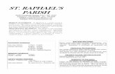 ST. RAPHAEL’S PARISH · 2020-01-06 · la Comunión o Unción de los Enfermos en la casa Please contact the rectory to make arrangements. You . favor de llamar la rectoria. Necesitará