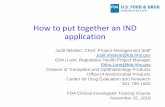 How to put together an IND application - 01... · 2018-12-14 · 3 Agenda • Definitions and Interpretations • Content and Format of initial IND submission – Regulatory and Administrative