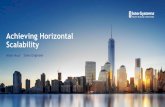 Achieving Horizontal Scalability - InterSystems€¦ · Horizontal Scalability Expand capacity of a cluster by adding servers to address workload requirements Advantages Challenges