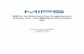 MIPS® Architecture For Programmers Volume II-A: The MIPS64® … · 2018-08-21 · violation of the law of any country or international law, regulation, treaty, Executive Order,