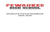 Student & Parent Handbook 2019-2020userweb.pewaukee.k12.wi.us/.../studentparenthandbook_phs.pdf · 2019-09-20 · PEWAUKEE HIGH SCHOOL 2019-2020 STUDENT & PARENT HANDBOOK I. ABOUT