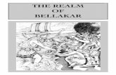 Realm of Bellakar THE REALM OF BELLAKAR - …...Realm of Bellakar 3 Númenórean Guild of Venturers began crossing the sea directly from their ports in Númenor. Taking the great Cape