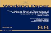 BANK OF GREECEThe paper looks at the National Bank of Romania’s issue of banknotes from 1880 through 1914, highlighting the developments in the notes’ cover, the channels whereby