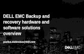 DELL EMC Backup and recovery hardware and software solutions … · 2018-05-24 · NetBackup Veeam HPE Data Protector Veritas Backup Exec Dell EMC Data Protection Suite Average dedupe
