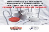 CONDICIONES DE TRABAJO Y IS-138/2010 · 2019-10-14 · condiciones de trabajo y exposiciones psicosociales en el sector de la reforma juvenil y protecciÓn de menores is-138/2010.