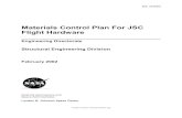 Materials Control Plan for JSC Flight Hardware 27301D.pdf · Fracture Control Plan for JSC Flight Hardware. However, the Materials and Fracture Control Certification generated to