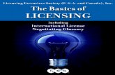 Licensing Executives Society (U.S.A. and Canada), Inc. The Basics … · 2018-04-01 · IP marketplace for its proven ability to spur commerce and infuse cash into the world’s economies.