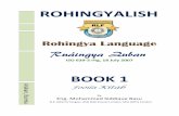 rohingyalanguage.weebly.comrohingyalanguage.weebly.com/uploads/2/4/5/9/24591516/... · 2018-09-09 · ROHINGYALISH for Rohingya Language Ruáingya Zuban ISO 639-3 rhg, 18 July 2007