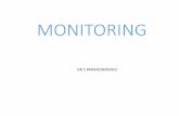 MONITORING - wickUPwickup.weebly.com/uploads/1/0/3/6/10368008/monitoring...•For routine monitoring of the adequacy of ventilation and the effects of IPPV •To detect rebreathing