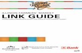 F.M. Link Guide - Illinois.gov · F.M. Link Guide 4 Sorting Out the Terminology: Link, EBT, SNAP, & Food Stamps Link is the name of the Electronic Benefits Transfer (EBT) system used