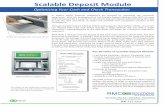 Scalable Deposit Module - RMC ATM Solutions Scalable Deposit Module (SDM) technology for NCR SelfServ ATMs, consumers can deposit both cash and checks through a single deposit slot