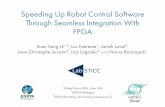 Speeding Up Robot Control Software Through Seamless ...lab-sticc.univ-brest.fr/~goulven/sharc2016/... · Speeding Up Robot Control Software Through Seamless Integration With FPGA