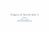 Origins of World War II - George Mason University...Russo‐Finnish War • Led both Hitler and the West to greatly underestimate the ability of the Soviet Union to withstand a German