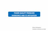 POWER QUALITY PROBLEMS HARMONICS AND ITS MITIGATIONknowledgeplatform.in/.../4.-PQ-problems-Harmonics-and-its-mitigatio… · POWER QUALITY PROBLEMS HARMONICS AND ITS MITIGATION ...