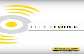 FleetForCe puts you iN direCt CoNtaCt WitH your Fleet · FleetForCe puts you iN direCt CoNtaCt WitH your Fleet ... and time extensions can be purchased from your Dealer through the