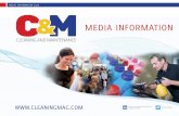 MEDIA INFORMATION - Cleaning & Maintenance …...READERSHIP Cleaning & Maintenance Magazine off ers both printed and digital adverti sing opportuniti es, for suppliers and service