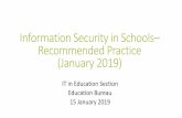Information Security in Schools Recommended Practice (January … · 2019-01-29 · Information Security in Schools –Recommended Practice • Since 2002, the EDB has been providing