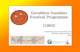 Geraldton Sunshine Festival Programme (1963) · Australia's first railway line was built in 1879, and it ran from Geraldton to Northampton. This line was closed a few Short years