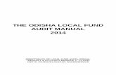 THE ODISHA LOCAL FUND AUDIT MANUAL 2014 · THE ODISHA LOCAL FUND AUDIT MANUAL 2014 DIRECTORATE OF LOCAL FUND AUDIT, ODISHA, TREASURY & ACCOUNTS BHAWAN, ... 2 Origin and Evolution