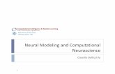 Neural Modeling and Computational Neurosciencedidawiki.cli.di.unipi.it/.../computational-neuroscience/neuralmodeling_1b.pdfThe Computational Brain The brain itself can be viewed as