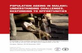 POPULATION AGEING IN MALAWI: UNDERSTANDING … · 2008-05-10 · POPULATION AGEING IN MALAWI:UNDERSTANDING CHALLENGES, RESPONDING TO OPPORTUNITIES IV ACRONYMS AND ABBREVIATIONS ADMARC