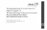 Engaging Learners through a Thinking Classroom · Engaging Learners through a Thinking Classroom: Essential to the (Common) Core Richard M. Cash, Ed.D. richard@nrichconsulting.com