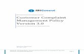 ustomer Complaint Management Policy Version 3. · 2016-05-06 · Agenda No. 10/ Annual Review - Grievance Redressal Policy/ 25th PPC Meeting/ 25th April 2016 Customer Complaint Management
