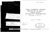 FINAL TECHNICAL REPORT PROTOTYPE 20 WATT SOLID-STATE TELEMETRY TRANSMITTER · 2017-06-27 · i' final technical report - prototype 20 watt, solid-state telemetry transmitter m as