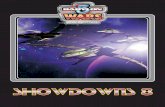 SHOWDOWNS 8 · Babylon 5, Babylon 5 Wars TM&©Warner Bros. B5W Showdowns-8 Rev. 1 3. NEW SHIPS & RULES 2 4 of the pro-Orieni factions, leading the Freehold proper to sit out the war