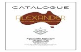 CATALOGUE · CATALOGUE. phone: 0425 717 698 ALEXANDER AUSTRALIA admin@alexanderaustralia.com.au Please see current Price List for current prices or contact Tom Campbell. Prices are