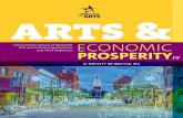in THE CITY OF SEATTLE, WA the City of Seattle, WA Arts & Economic Prosperity IV provides compelling new evidence that the nonprofit arts and culture are a significant industry in