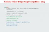 National Timber Bridge Design Competition 2019southwest.msrcd.org/Timberbridge/PPT/SUNY3 - 2019.pdfThrough our design calculations, we predicted the deflection of the bridge to be