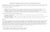 FINAL STUDENT TEACHING EVALUATION · Neag World Language Education Student Teaching Evaluation Form The development of this form was based on standards promoted by the American Council