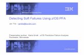 IBM Systems and Technology Group - GSE Belux Defecting... · IBM Systems and Technology Group Detecting Soft Failures Using z/OS PFA Jan Tits – jantits@be.ibm.com ... System REXX