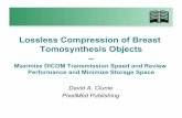 Lossless Compression of Breast Tomosynthesis ... Lossless Compression of Breast Tomosynthesis Objects