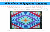 Aloha Ripple Quilt - Happy Cloud Creations · ht t ps: / / www. craf t sy. com/ prof ile/ happy-cloud-creat ions-10986 Y ou may sell quilt s using t his pat t ern in small quant it