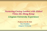 Nurturing Caring Leaders with Global Vision for Caring... Nurturing Caring Leaders with Global Vision