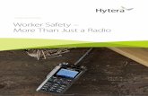 HYTERA WHITE PAPER Worker Safety – More Than Just a Radio · WORKER SAFETY – MORE THAN JUST A RADIO | 3 2017 Hytera Communications Ltd. Failure to Equip Lone Workers with Appropriate