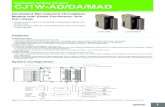 CSM CJ1W-AD DA MAD DS E 5 3...CSM_CJ1W-AD_DA_MAD_DS_E_5_3 1 CJ-Series Analog I/O Unit CJ1W-AD/DA/MAD Consistent Microsecond Throughput: Models with Direct Conversion Join the Lineup