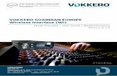 VOKKERO GUARDIAN EUROPE Wireless Interface (WI) · 2017-12-05 · VOKKERO GUARDIAN EUROPE Wireless Interface (WI) - Mode d'emploi V0.1.0 Page 2 / 52 PRÉAMBULE / PREAMBLE / PRÄAMBEL
