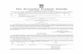 The Arunachal Pradesh Gazette · 2019-11-14 · Further, the Executive Engineer (Electrical), Tezu Electrical Division shall function as Drawing & Disbursing Officer (DDO) and exercise