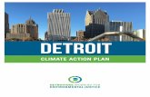 CLIMATE ACTION PLAN - Detroiters Working for Environmental … · 2017-11-10 · changes in environmental policy that can afford 3 for 1 benefits around cleaner air, im-proved health,