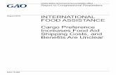 GAO-15-666, International Food Assistance: Cargo ...Highlights of GAO-15-666, a report to congressional requesters August. 2015 INTERNATIONAL FOOD ASSISTANCE Cargo Preference Increases