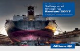 Allianz Global Corporate & Specialty Safety and Shipping...5 Safety and Shipping Review 2017 2016: More than a quarter of losses occurred in the South China, Indochina, Indonesia and