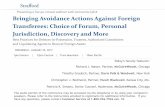 Bringing Avoidance Actions Against Foreign …media.straffordpub.com/products/bringing-avoidance...2017/01/25  · Bringing Avoidance Actions Against Foreign Transferees: Choice of