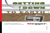 A practical guide to earth resistance testing ·  A practical guide to earth resistance testing The word ‘Megger’ is a registered trademark