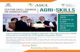 Sector Skill Council Agri-skills on Agriculture Oct 2016.pdfAgri-skills Agriculture Skill Council of India (ASCI) has won the Best Sector Skill Council Award at the 2nd ASSOCHAM Skills
