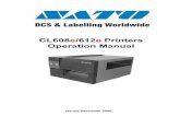CL608e/612e Printers Operation Manual · This document, nor any part of it, may be reproduced or issued to ... RS232C Standard (2400 – 19.200 Baud) RS232C Highspeed (9600 – 57.600