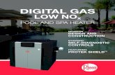 DIGITAL GAS · 2020-01-23 · The sleek and stylish Rheem Digital Gas Low NOx Pool and Spa Heater features innovative technology designed to keep your pool or spa at the perfect temperature